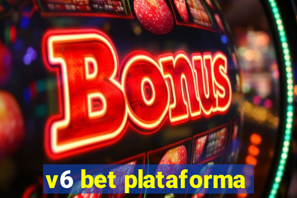 v6 bet plataforma